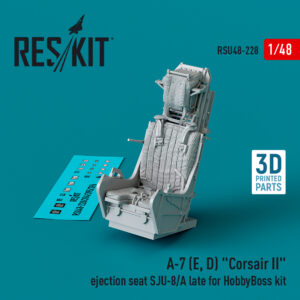 1/48 - A-7 (E, D) "Corsair II" ejection seat SJU-8/A late for HobbyBoss kit (3D Printed)